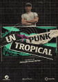 UN PUNK TROPICAL
