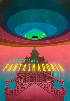 Fantasmagoría 2023