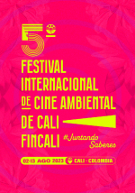 5 FINCALI - Festival internacional de cine ambiental de Cali