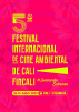 5 FINCALI - Festival internacional de cine ambiental de Cali
