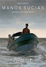manos_sucias_estreno.jpg