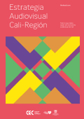 Estrategia Audiovisual Cali-Región