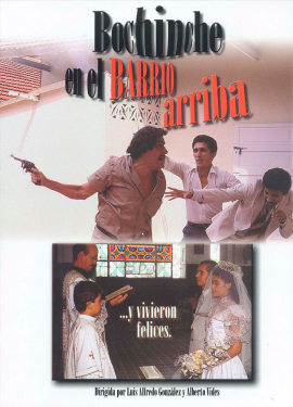 BOCHINCHE EN EL BARRIO ARRIBA