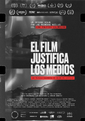 EL FILM JUSTIFICA LOS MEDIOS